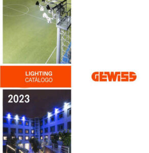 Gewiss Lighting 2021 - 2022. Catálogo Iluminação led. Projetor led. Iluminação viária. Iluminação desportiva.